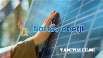 BARTEŞ ENERJİ TANITIM FİLMİ